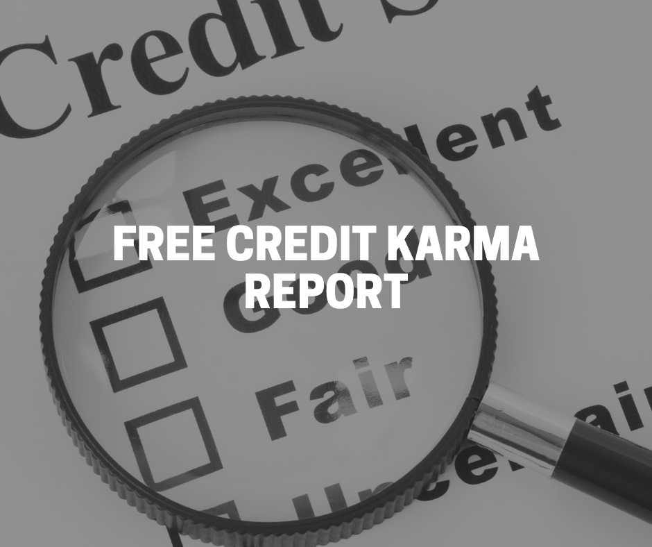 A Complete Look At The Free Credit Karma Report LendingBuilder